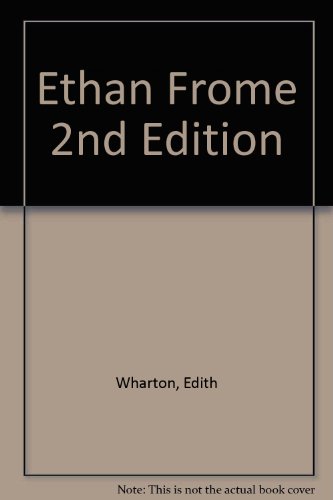 9781122611619: Ethan Frome 2nd Edition