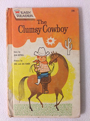 Stock image for The Clumsy Cowboy (Wonder Books Easy Readers) for sale by Reliant Bookstore