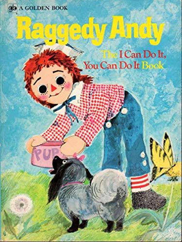 Beispielbild fr Raggedy Andy the I Can Do It You Can Do zum Verkauf von Wonder Book