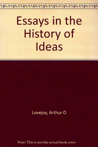 essays in the history of ideas lovejoy pdf