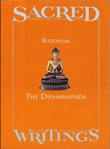 Stock image for Sacred Writings Volume 6: Buddhism: The Dhammapada for sale by HPB-Emerald