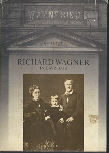 Richard Wagner in Bayreuth 1876 1976 (9781122708876) by Wagner, Richard) Mayer, Hans