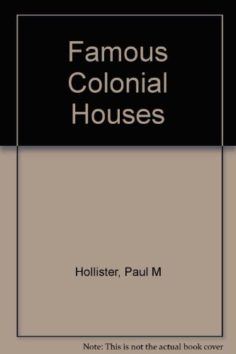 9781122712408: Famous Colonial Houses