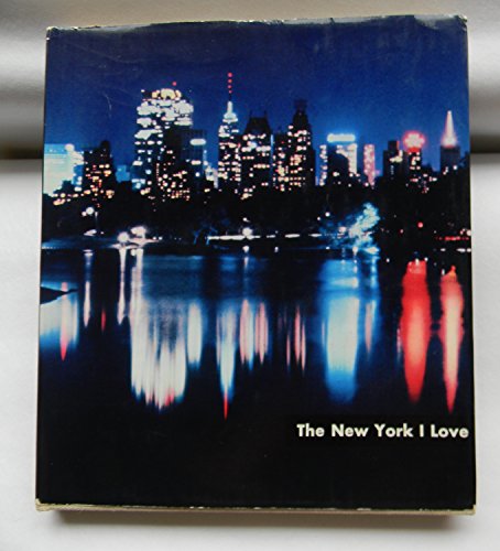Beispielbild fr The New York I Love. zum Verkauf von Sequitur Books