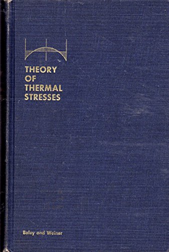 9781124008226: Theory of thermal stresses