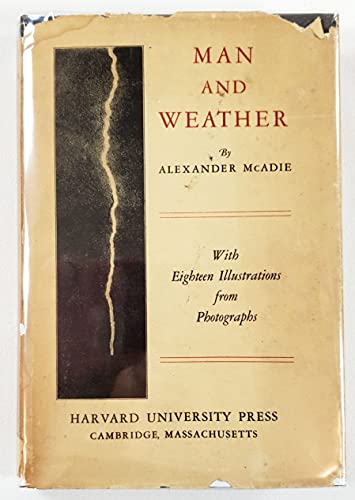 Stock image for MAN AND WEATHER for sale by Neil Shillington: Bookdealer/Booksearch