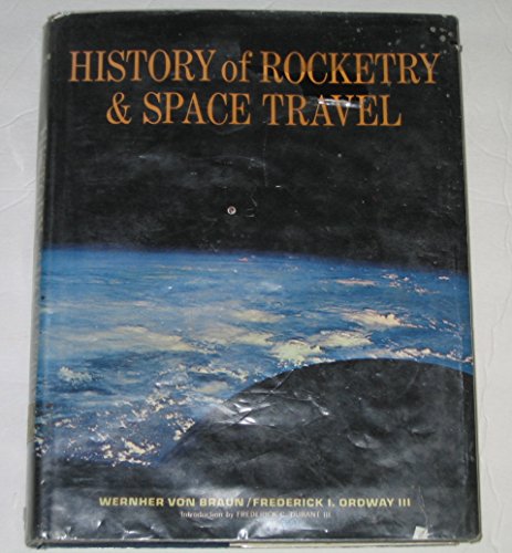 9781124068084: History of Rocketry and Space Travel