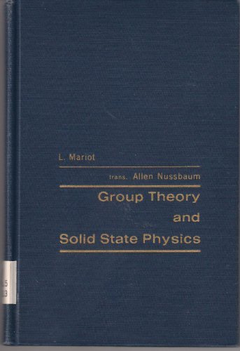 9781124087672: Group Theory and Solid State Physics