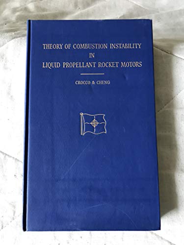 9781124091501: Theory of Combustion Instability in Liquid Propellant Rocket Motors