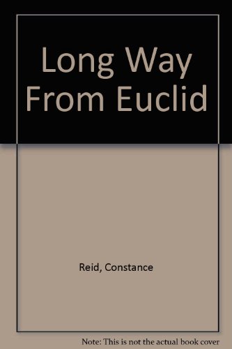 9781124106403: A long way from Euclid