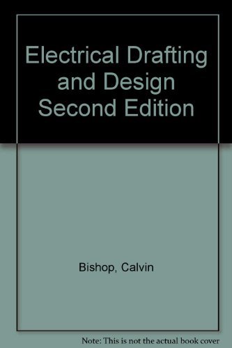 9781124134369: Electrical Drafting and Design Second Edition