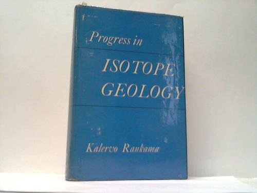 9781124138770: Progress in Isotope geology