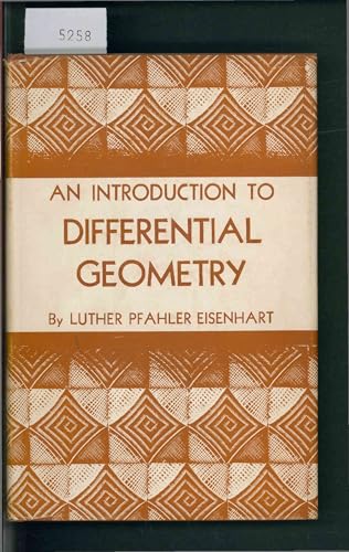 9781124152561: An introduction to differential geometry, with use of the tensor calculus ([Princeton mathematical series)