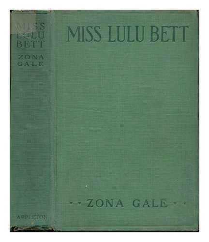Miss Lulu Bett, (9781125109038) by Gale, Zona