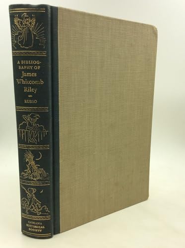 A bibliography of James Whitcomb Riley (9781125119365) by Russo, Anthony J