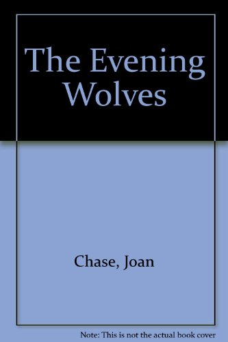 9781125134436: The Evening Wolves
