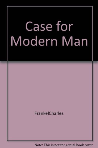 9781125141069: Case for Modern Man