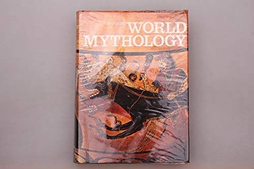 9781125170632: LAROUSSE WORLD MYTHOLOGY