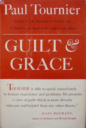 9781125185834: Guilt and grace: A psychological study