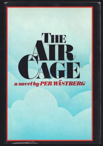 9781125195598: The Air Cage -- First 1st Printing w/ Dust Jacket