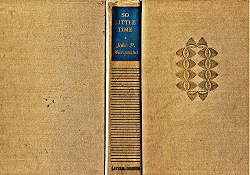 Stock image for So Little Time for sale by Antiquariat Armebooks