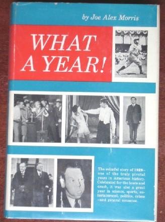 9781125204702: What a Year! the Colorful Story of 1929