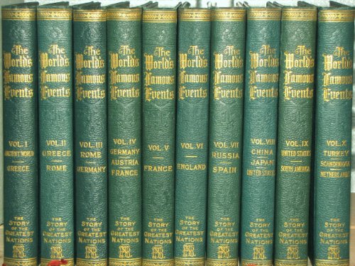 The Story of the Greatest Nations and the World's Famous Events, in 10 Volumes (9781125214848) by Edward S. Ellis