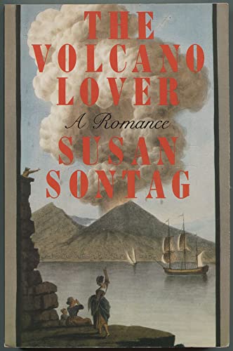 Imagen de archivo de The Volcano Lover: A Romance a la venta por ThriftBooks-Dallas