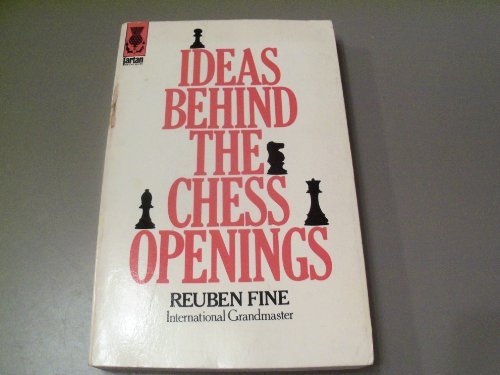 9781125249079: Ideas Behind the Chess Openings