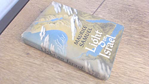 Stock image for Light on Israel for sale by Better World Books