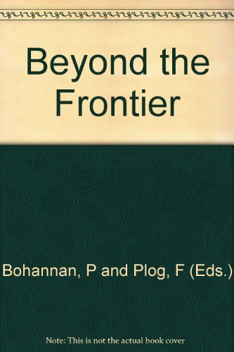 Stock image for Beyond The Frontier: Social Progress and Cultural Change for sale by Better World Books