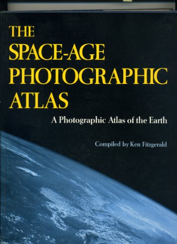 Stock image for The Space-Age Photographic Atlas for sale by Better World Books