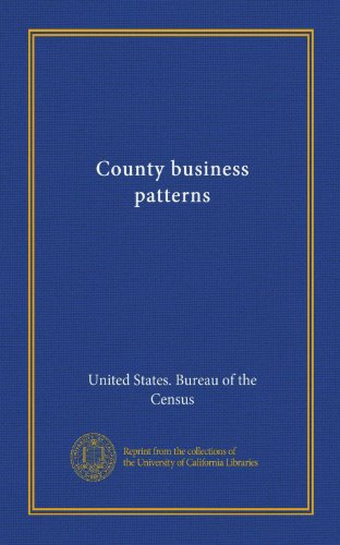 Stock image for County business patterns for sale by SatelliteBooks