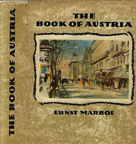 Imagen de archivo de The Book of Austria a la venta por Wonder Book