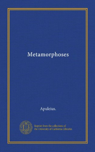 Metamorphoses (9781125363553) by Apuleius., .