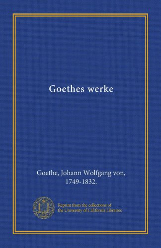9781125376331: Goethes werke (German Edition)