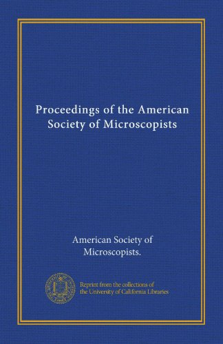 9781125411872: Proceedings of the American Society of Microscopists