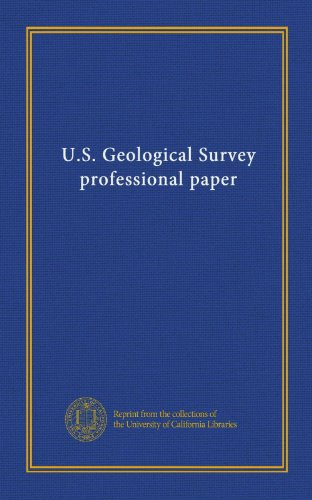 9781125413043: U.S. Geological Survey professional paper