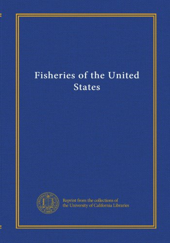 9781125521816: Fisheries of the United States