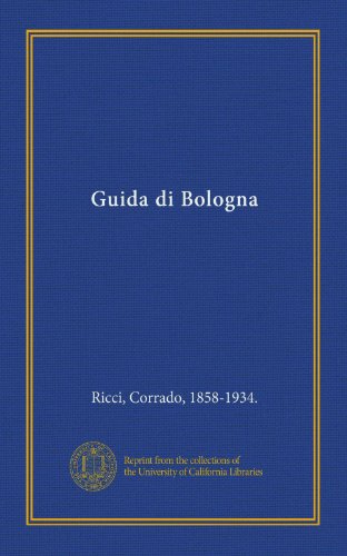 9781125542224: Guida di Bologna (Italian Edition)
