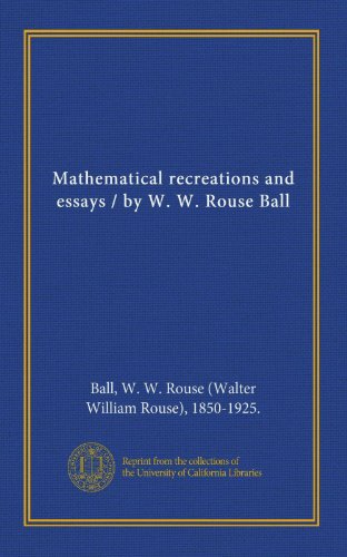 Stock image for Mathematical recreations and essays/by W. W. Rouse Ball for sale by Revaluation Books