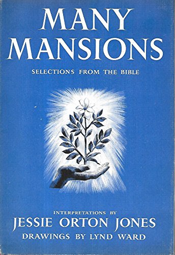 Beispielbild fr Many Mansions: Selections from the Bible zum Verkauf von Daedalus Books