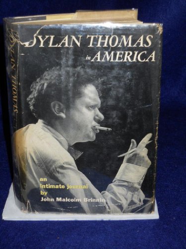 9781125597767: Dylan Thomas In America An Intimate Journal