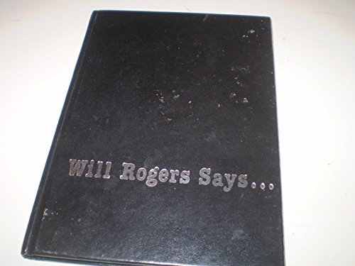 Stock image for Will Rogers Says Favorite Quotations for sale by HPB-Emerald