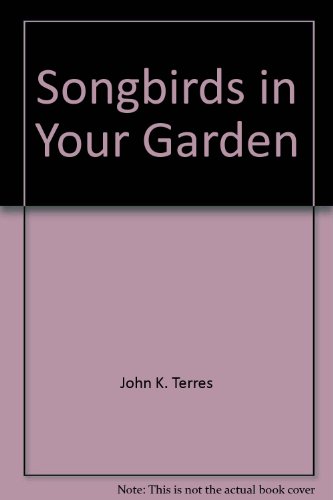 9781125627495: Songbirds in Your Garden