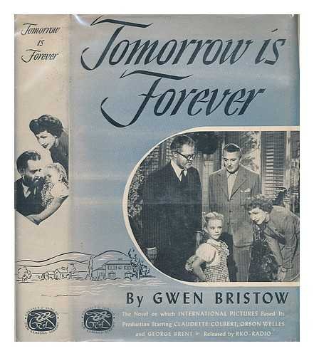 9781125657157: Tomorrow is Forever [Film Classics Library edition]