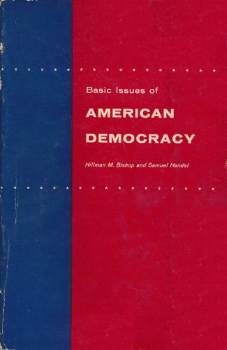 9781125664834: Basic Issues of American Democracy