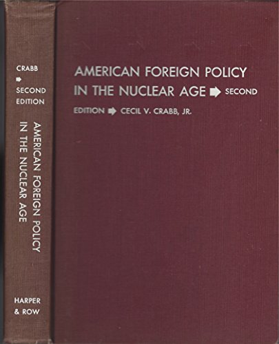 Imagen de archivo de American Foreign Policy in the Nuclear a la venta por Better World Books