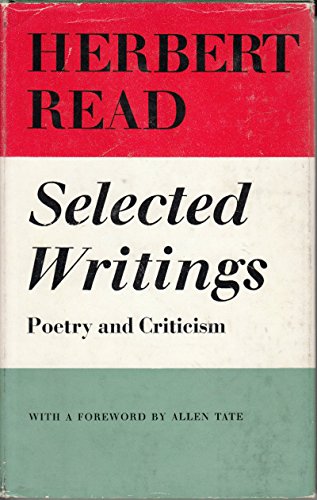 Selected writings;: Poetry and criticism (9781125783931) by Read, Herbert Edward