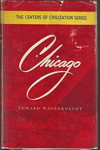 9781125801062: Chicago (The Centers of civilization series)